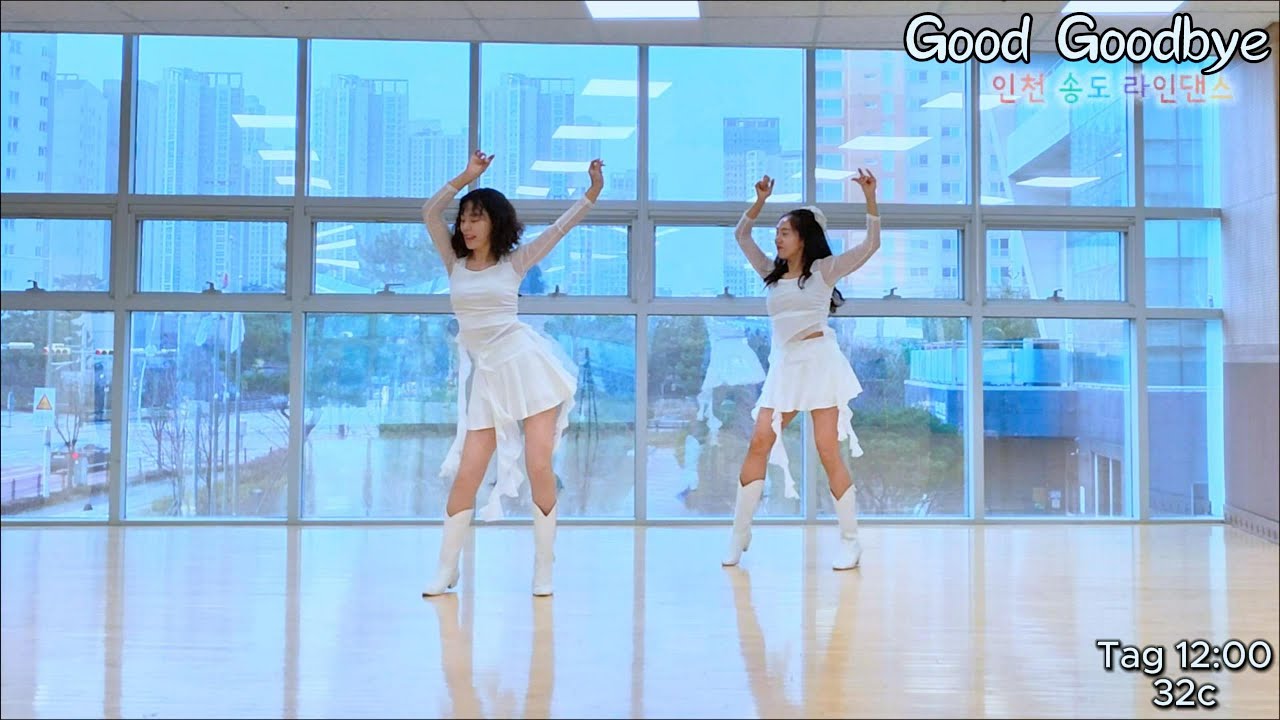 Good Goodbye Tutorial/ 굿굿바이 라인댄스/Easy Intermediate/ 화사/ 중급 라인댄스/ 송도 라인댄스/ 인천 라인댄스/ 위올라/ 워니쌤