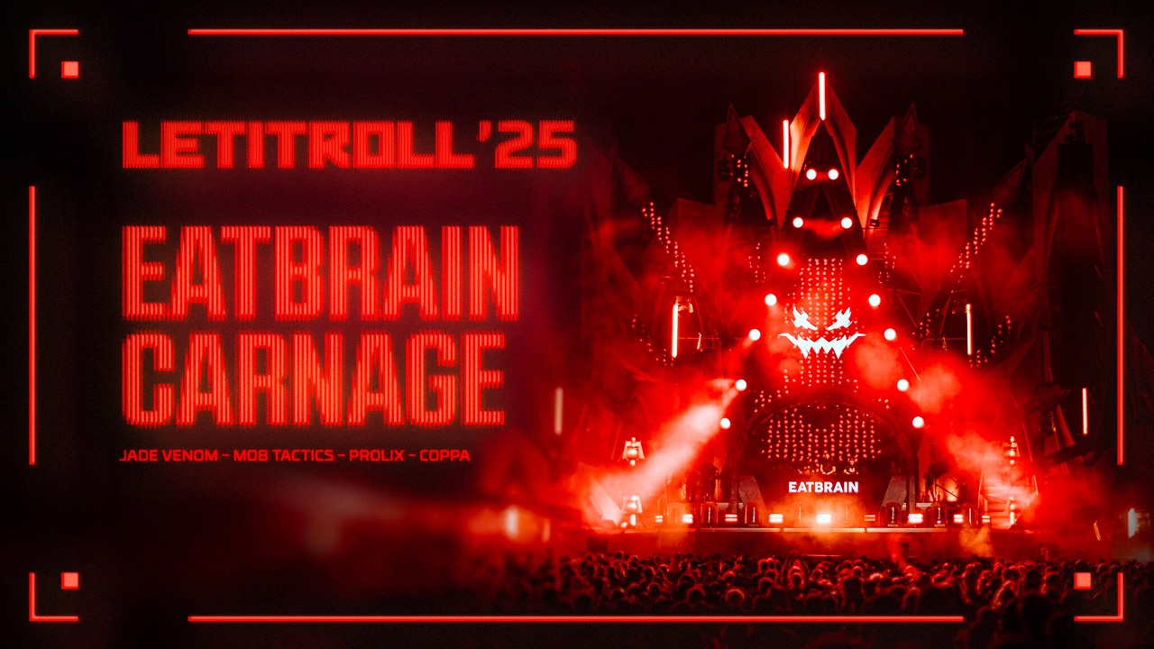 EATBRAIN CARNAGE (Jade Venom x Mob Tactics x Prolix) | Let It Roll 2025