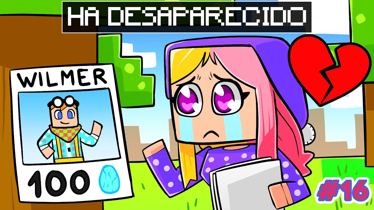 MI NOVIO WILMER HA DESAPARECIDO? 💔 - MUNDO KAWAII T2 MINECRAFT - #16