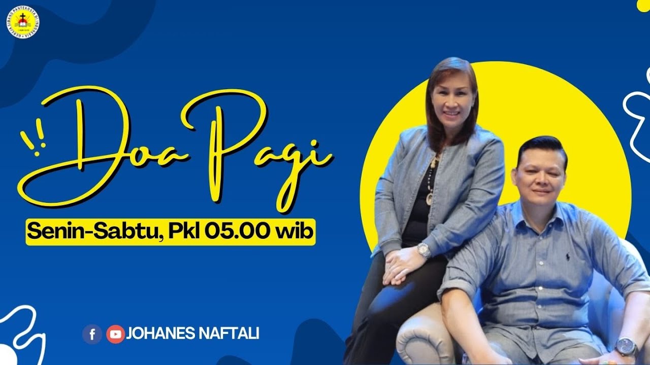 Doa Pagi Sabtu 24 Januari 2026 | GSPDI | PS. JOHANES NAFTALI | BEJANA DI TANGAN TUKANG PERIUK