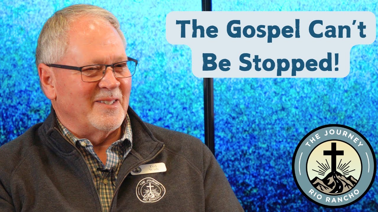 The Journey - 02-01-26 - The Gospel Can't Be Stopped!