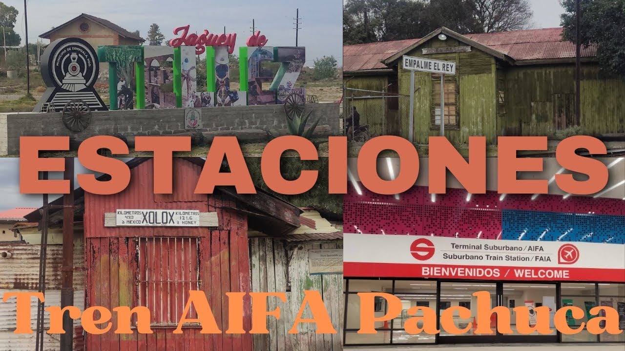 TREN AIFA-PACHUCA (estaciones).