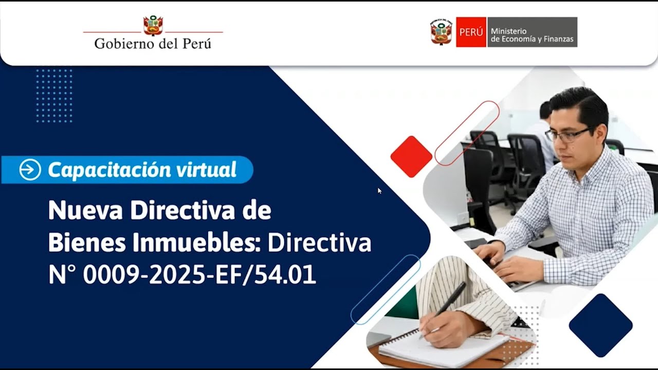 DGA: Nueva Directiva de Bienes Inmuebles: Directiva N° 0009-2025-EF/54.01