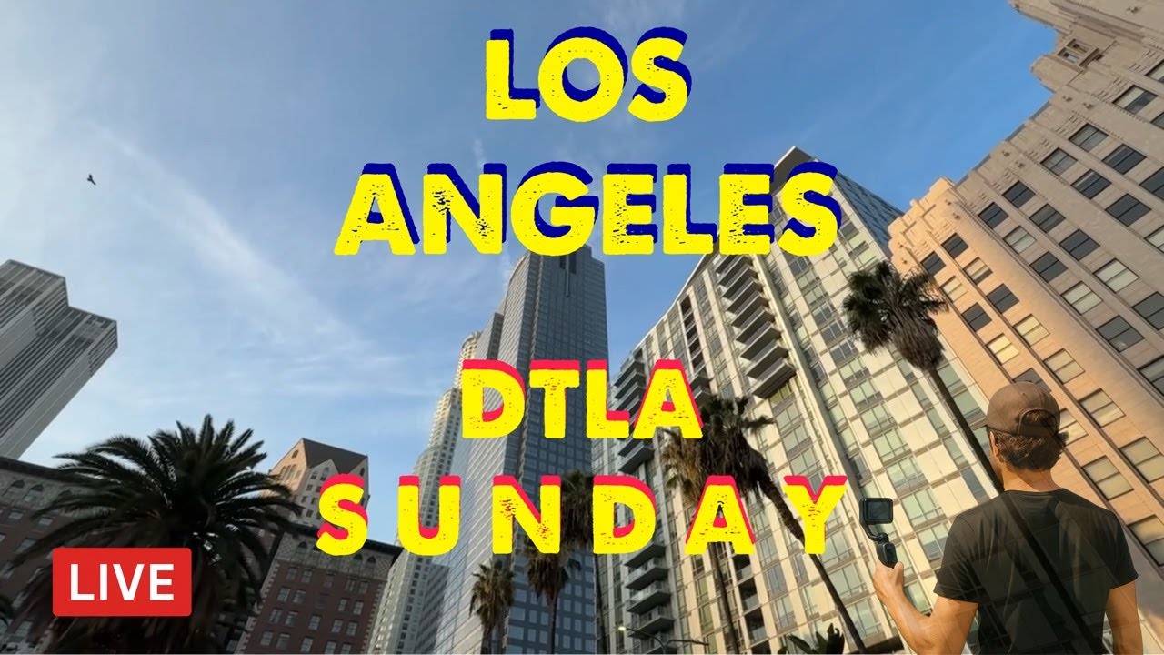 LIVE Los Angeles - Downtown LA Walk| Los Angeles Live Cam