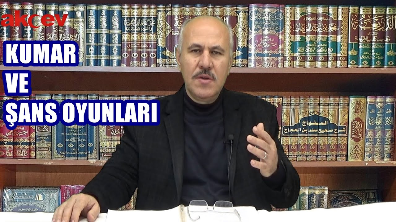 KUMAR VE ŞANS OYUNLARI | Prof. Dr. Muammer ERBAŞ