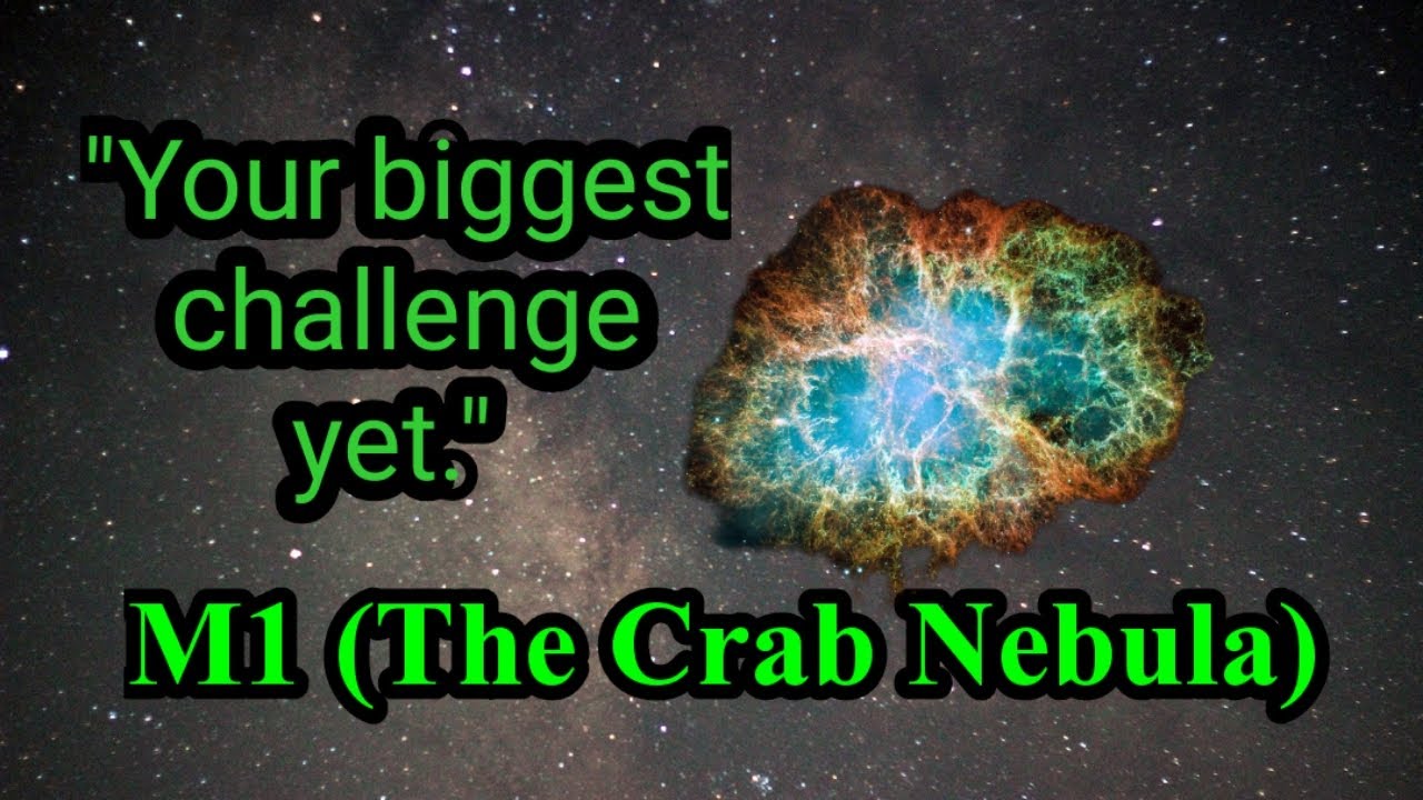 How To Find And Observe M1 (The Crab Nebula)
