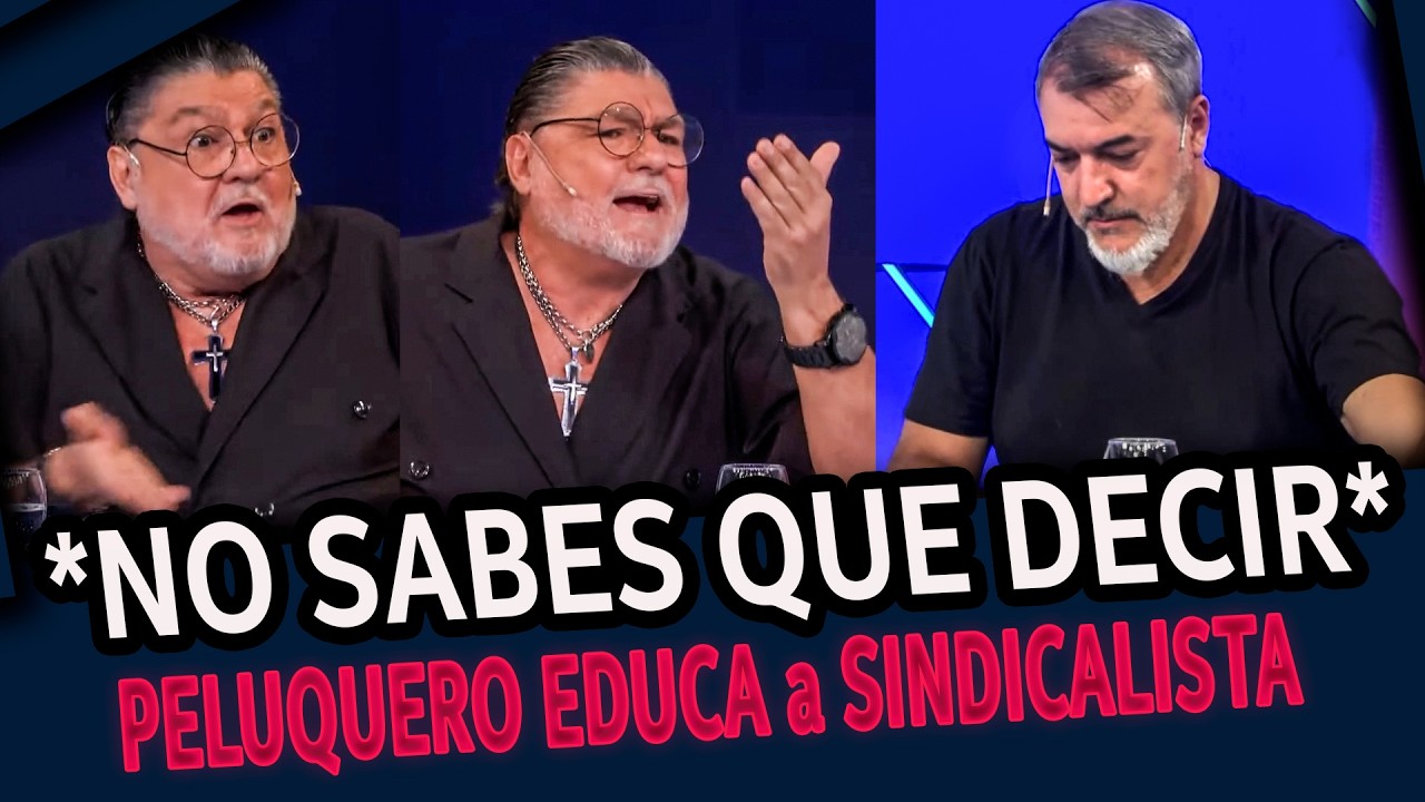 PELUQUERO LIBERTARIO educó a los sindicalistas en la cara