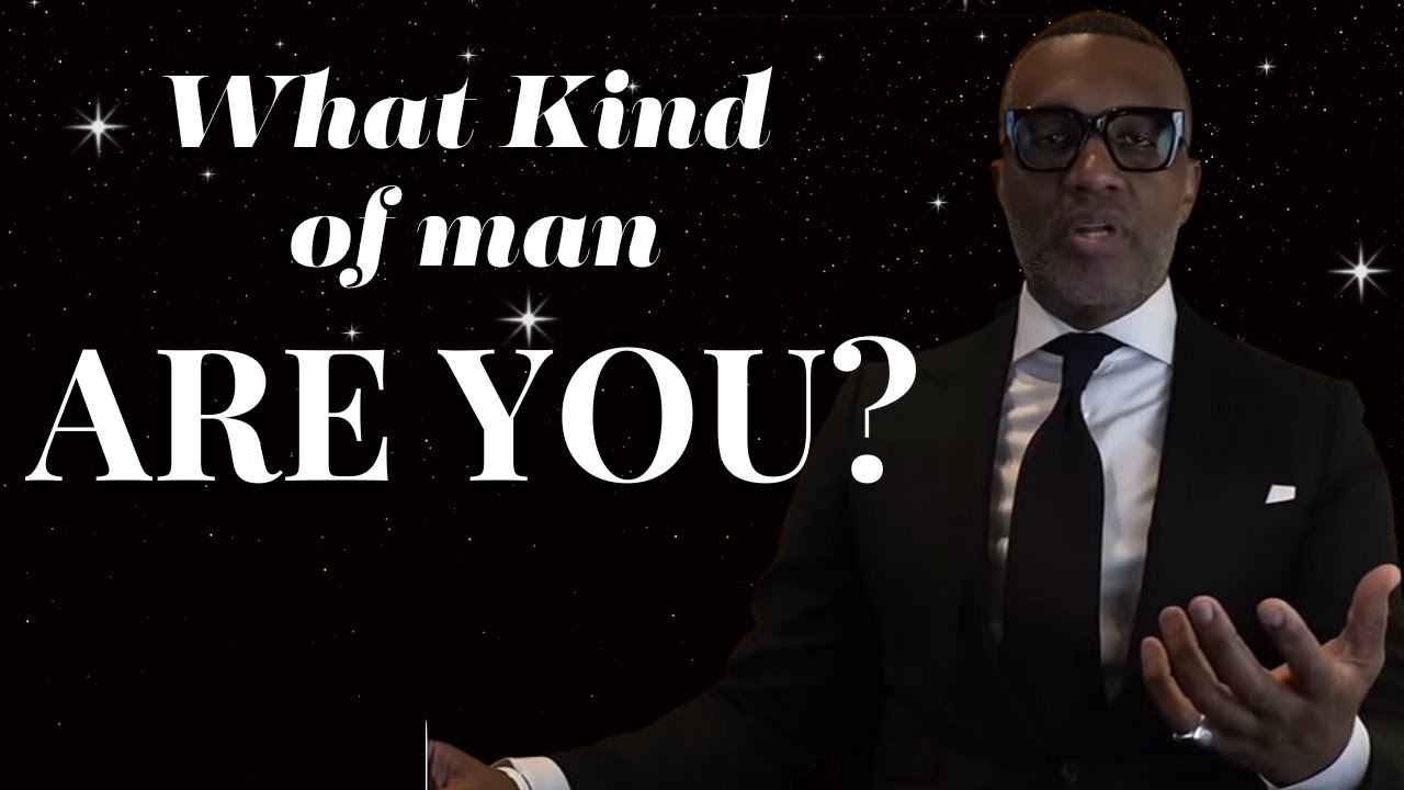 Kevin Samuel - 3 TYPES OF MEN, WHICH ONE ARE YOU? POWERFUL SPEECH & LIFE LESSONS #kevinsamuels