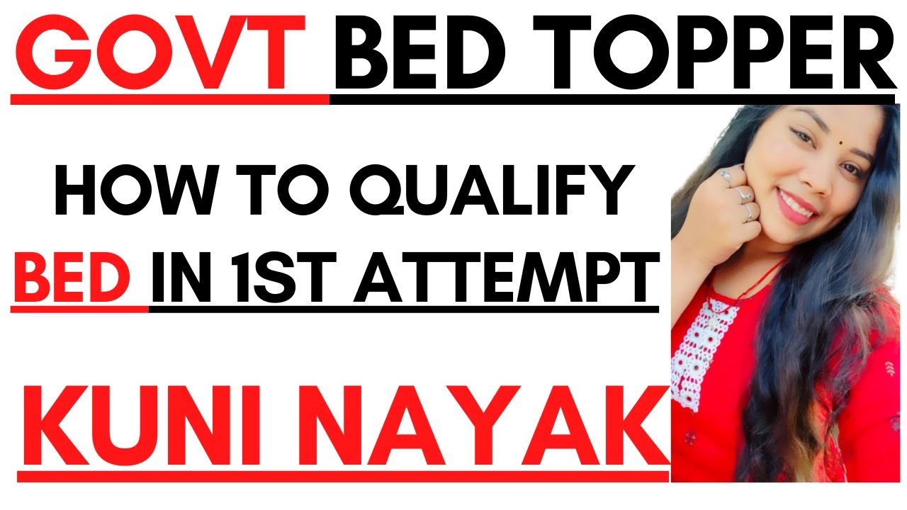 BED EXAM 2022 I KUNI NAYAK I STATE BED TOPPER I BED TOPPERS TALK BY LAXMIDHAR SIR I BED 2022 I
