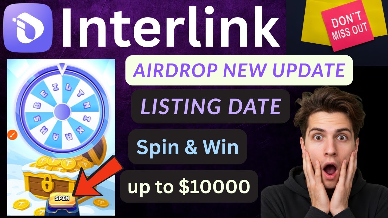 Interlink Network New Update | Interlink Spin Game | Interlink Network Listing Date