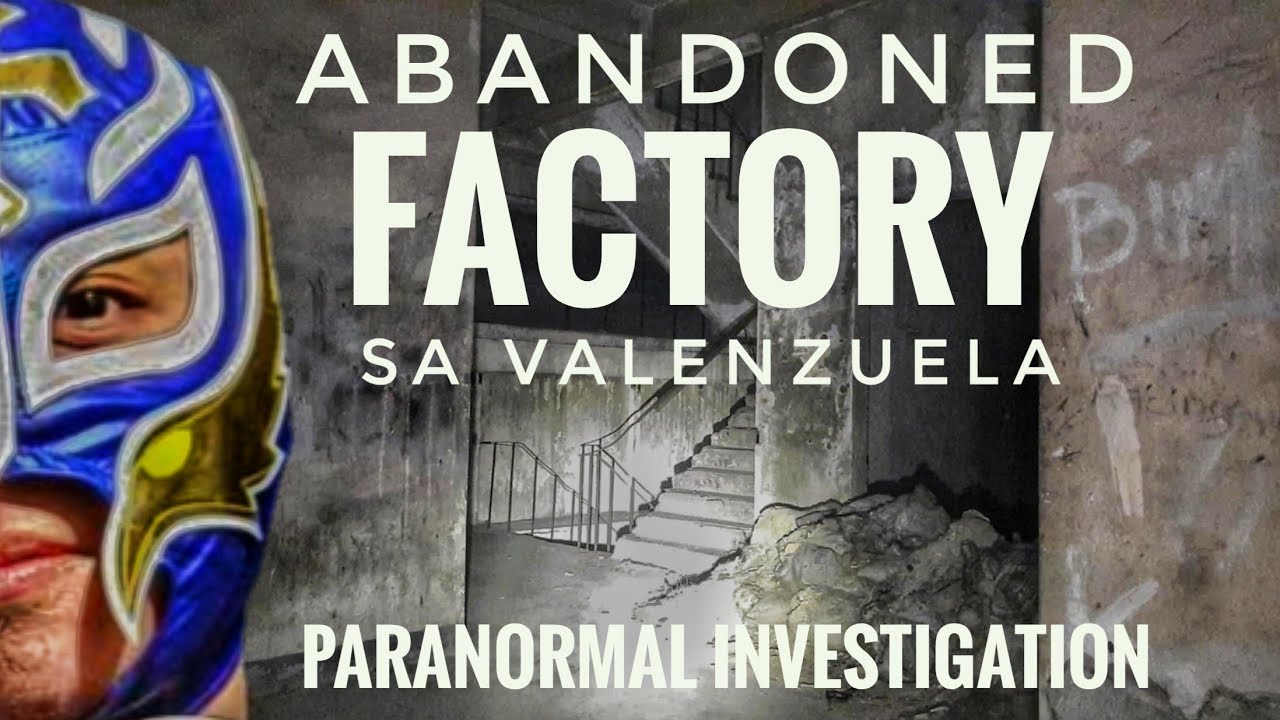Abandoned Factory (Valenzuela) l Bungo TV