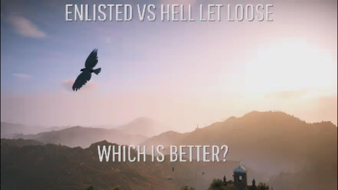 Enlisted Vs Hell Let Loose, Which Is Better?