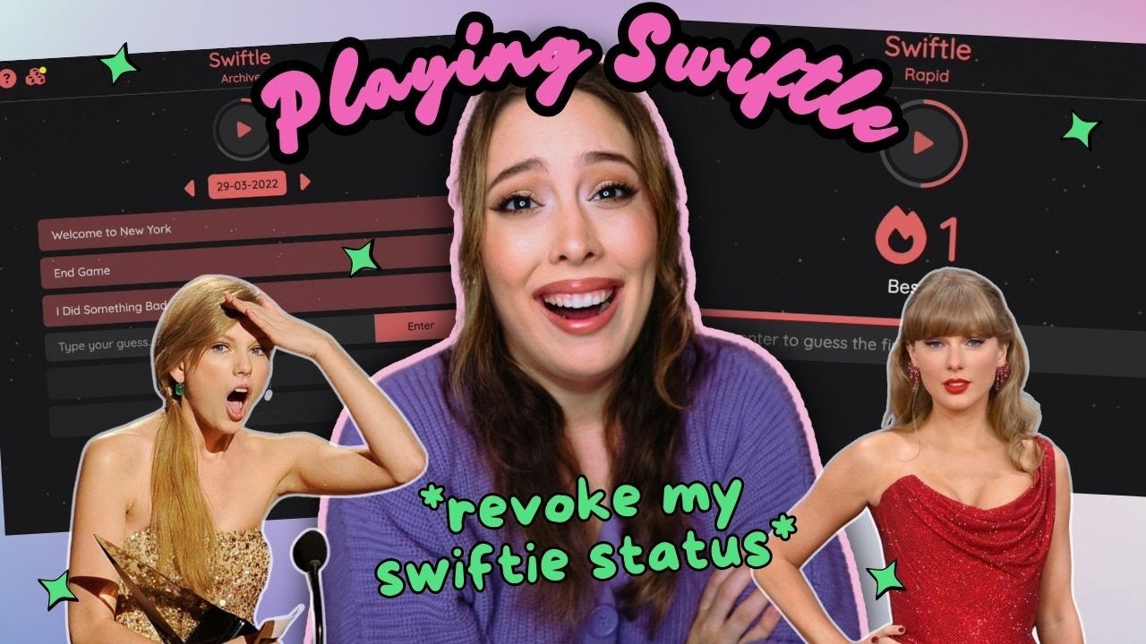 Lets play SWIFTLE! Wordle but ✨SWIFTY EDITION✨ (Revoke my Swifty Status)