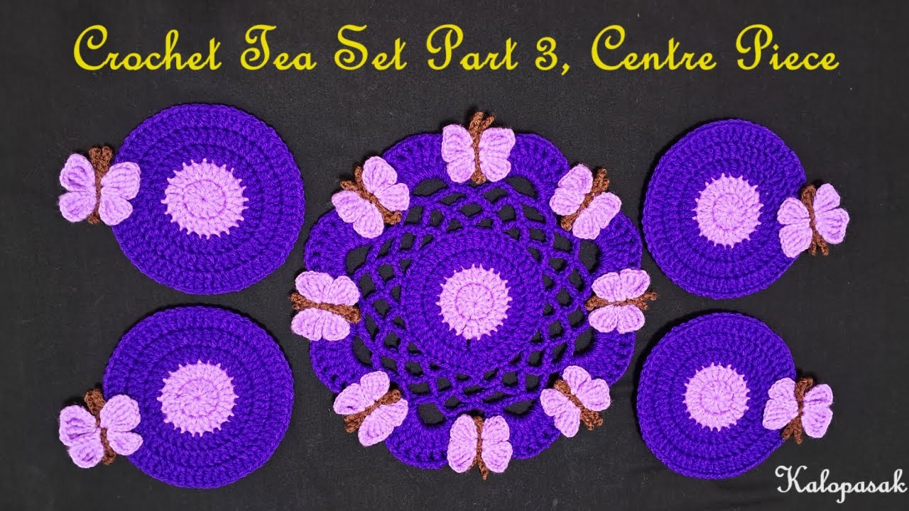 Crochet Tea Set Part 3, Centre Piece for Kettle, Doily 128 with Butterfly (Eng Sub), Make Any Size