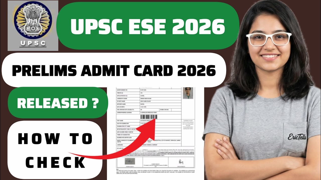 upsc ese prelims admit card 2026  | upsc ese prelims hall ticket 2026