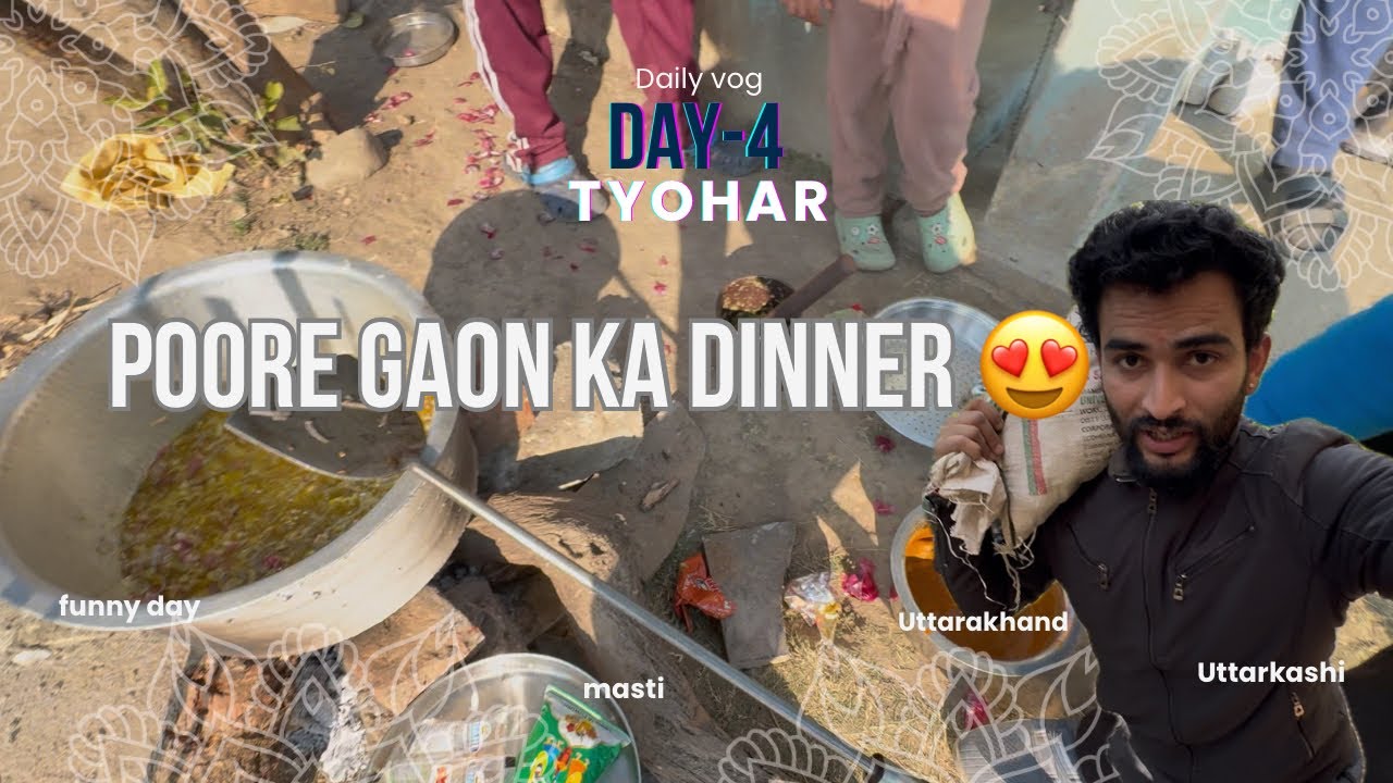 | Poore Gaon Ka Dinner 🍽️ | Dance, Masti & Family Time ❤️ Tyohar Day 4
