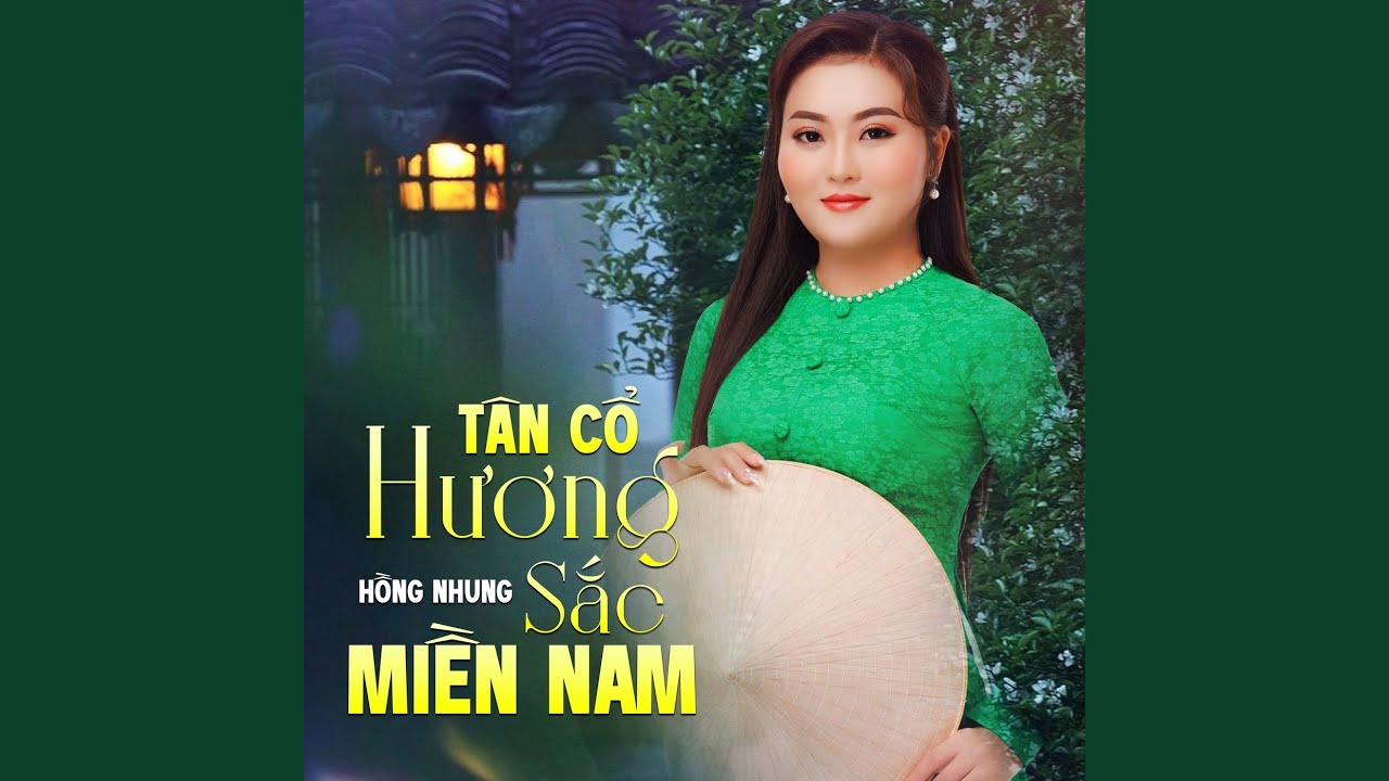 Tân Cổ Hương Sắc Miền Nam