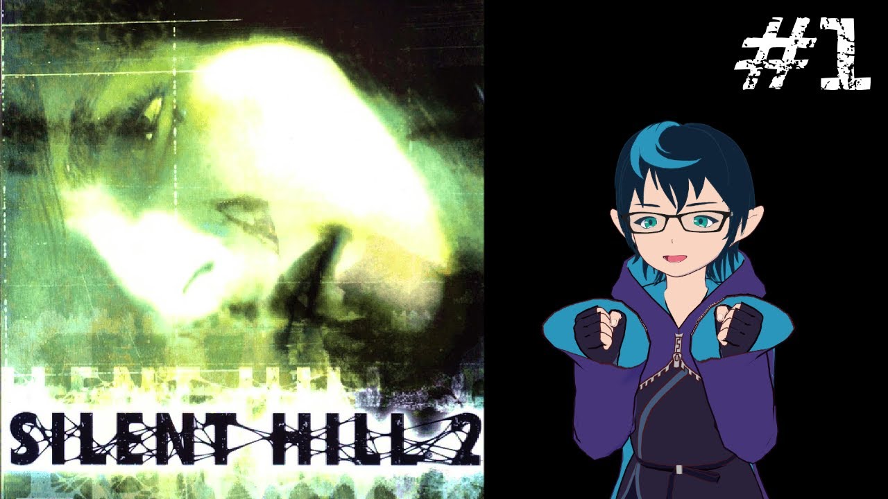 Let's Check Out the Original (Silent Hill 2 Part 1)