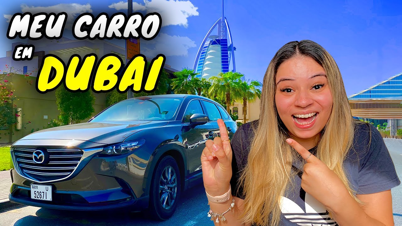 COMO É DIRIGIR EM DUBAI 🇦🇪 ALUGAMOS UM MAZDA CX-9 EM NOSSA VIAGEM PELOS EMIRADOS NA DOLLAR