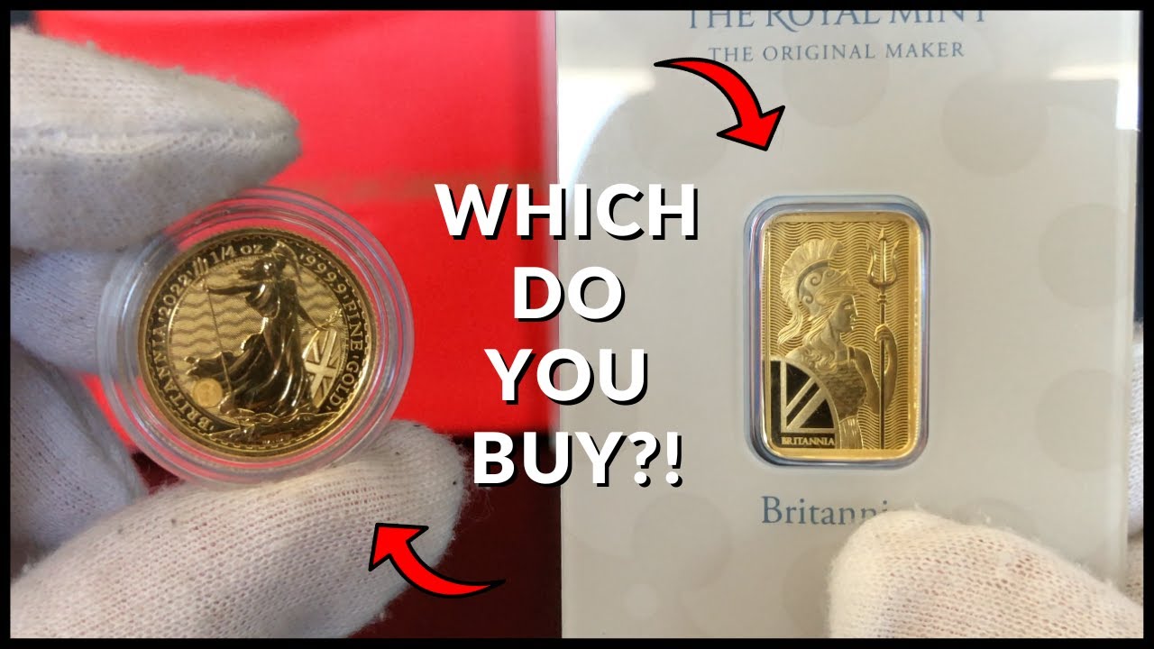 1/4 Ounce Gold Britannia Coin or 5G Gold Britannia Bar?