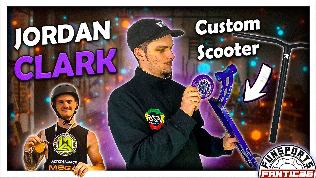JORDAN CLARK WELTMEISTER Custom Scooter  | Custombuild #1