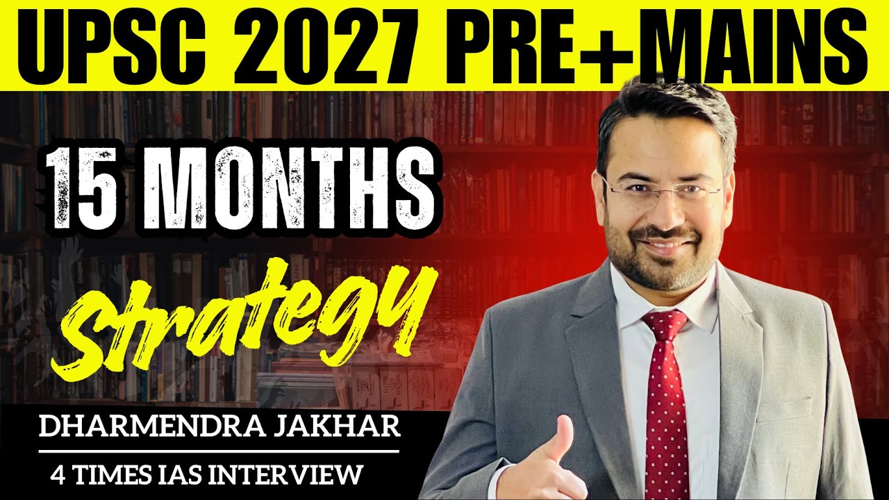 UPSC 2027 15 Months Best Strategy | UPSC IAS 2027 Strategy | IAS 2027 Study Plan