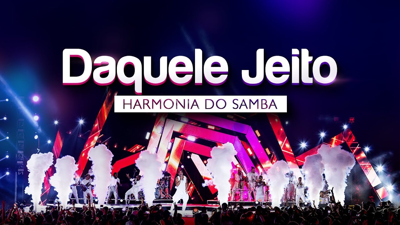 Harmonia do Samba - Daquele Jeito | DVD Ao Vivo Em Bras&iacute;lia
