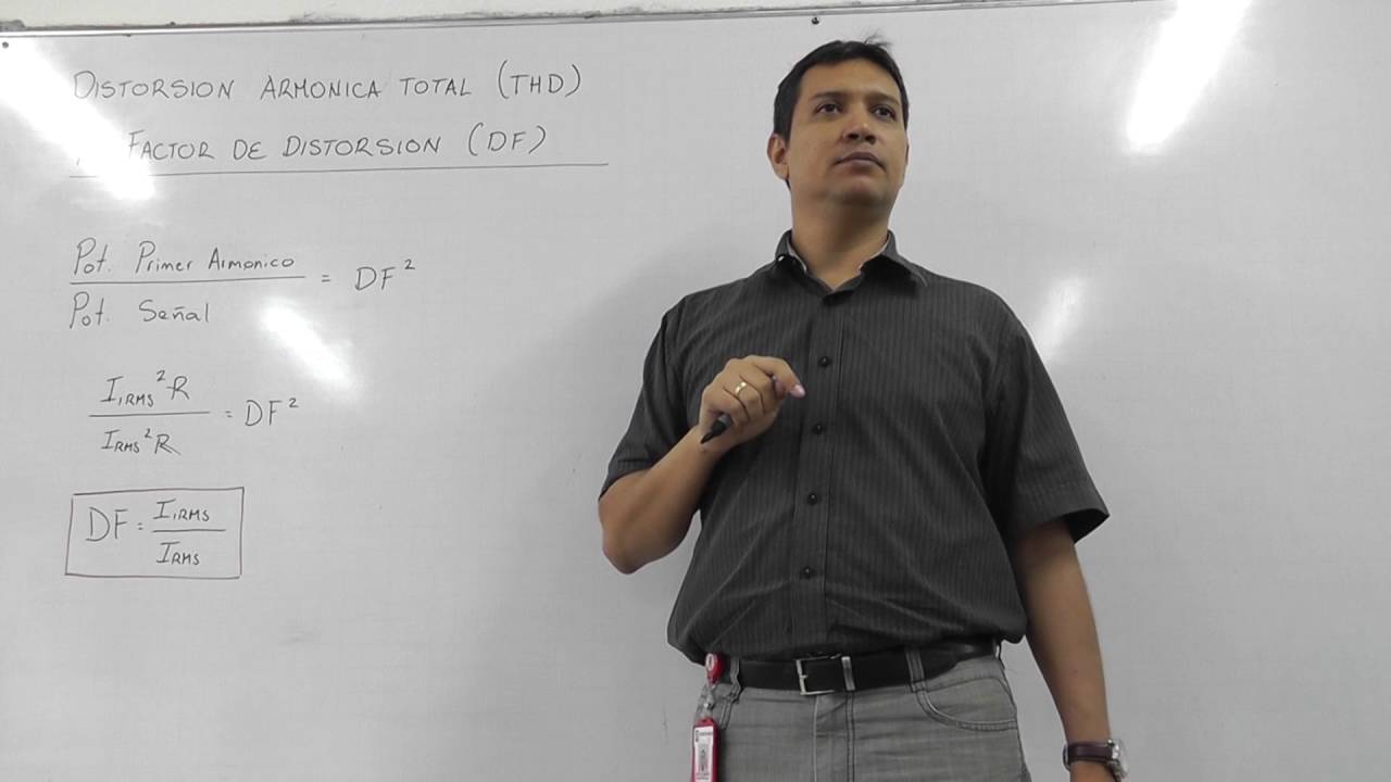 4 - Distorsión Armonica Total (THD)