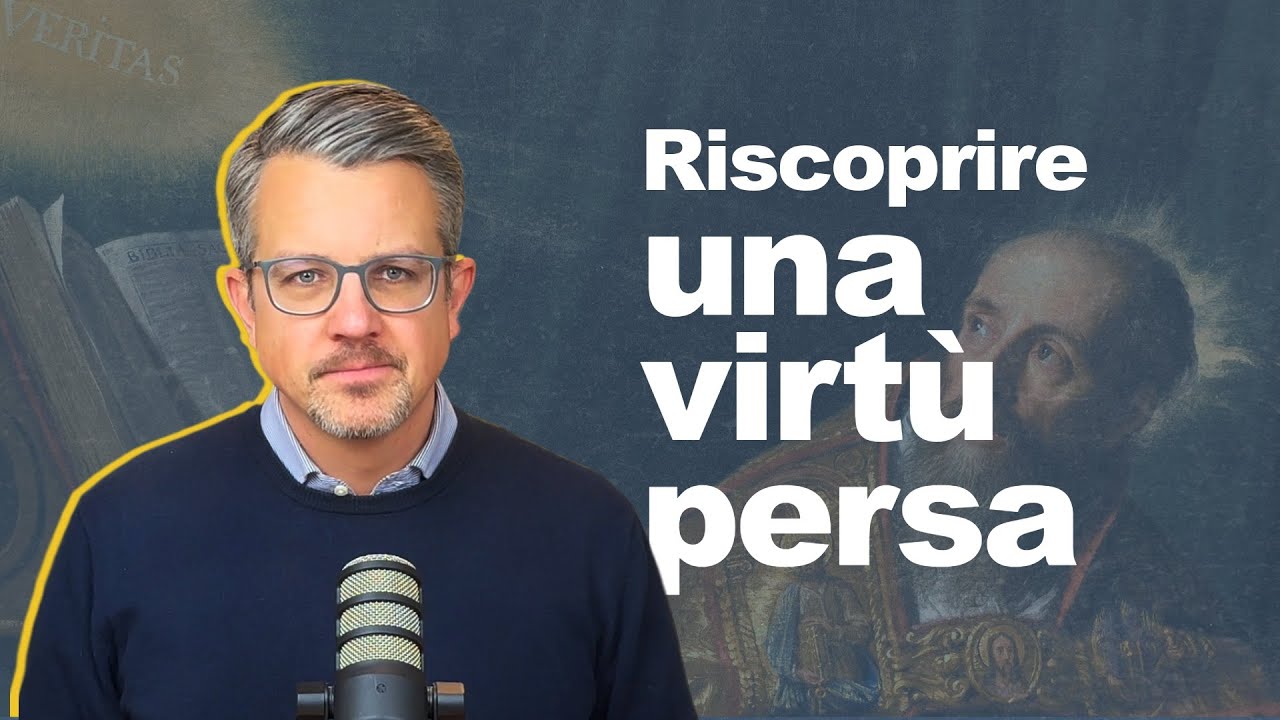 La Magnanimità: La Virtù Cristiana Dimenticata