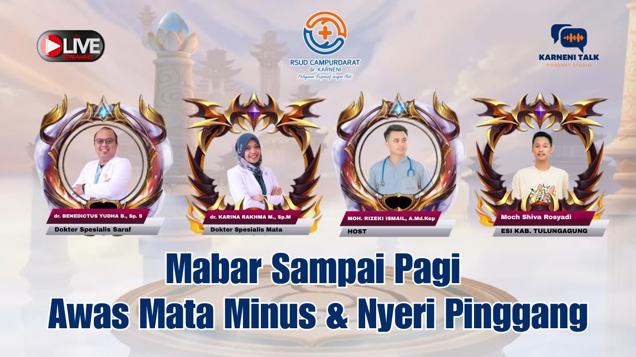 Mabar Sampai Pagi? Hati-hati Mata Minus & Nyeri Pinggang! | RSUD Campurdarat dr. Karneni Tulungagung
