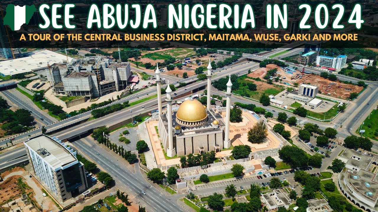 Abuja City Tour | See What the Nigeria Capital Really Looks Like in 2024 - Realtime Video