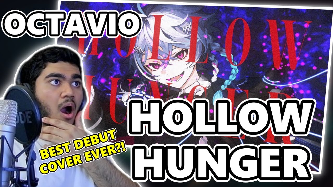 OCTAVIO - HOLLOW HUNGER Cover | First Time REACTION & Analysis