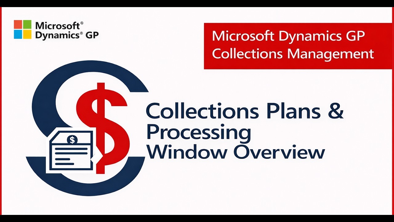 Collections Plans & Processing Overview - Collections Management for Microsoft Dynamics GP