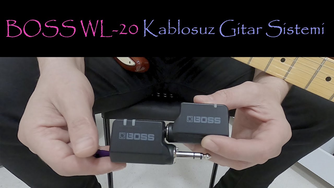 BOSS WL-20 Kablosuz Gitar Sistemi - İncelemesi :)