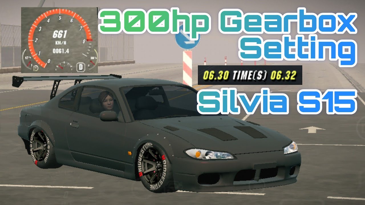 Nissan Silvia S15 300hp Gearbox Setting | Car Parking Multiplayer