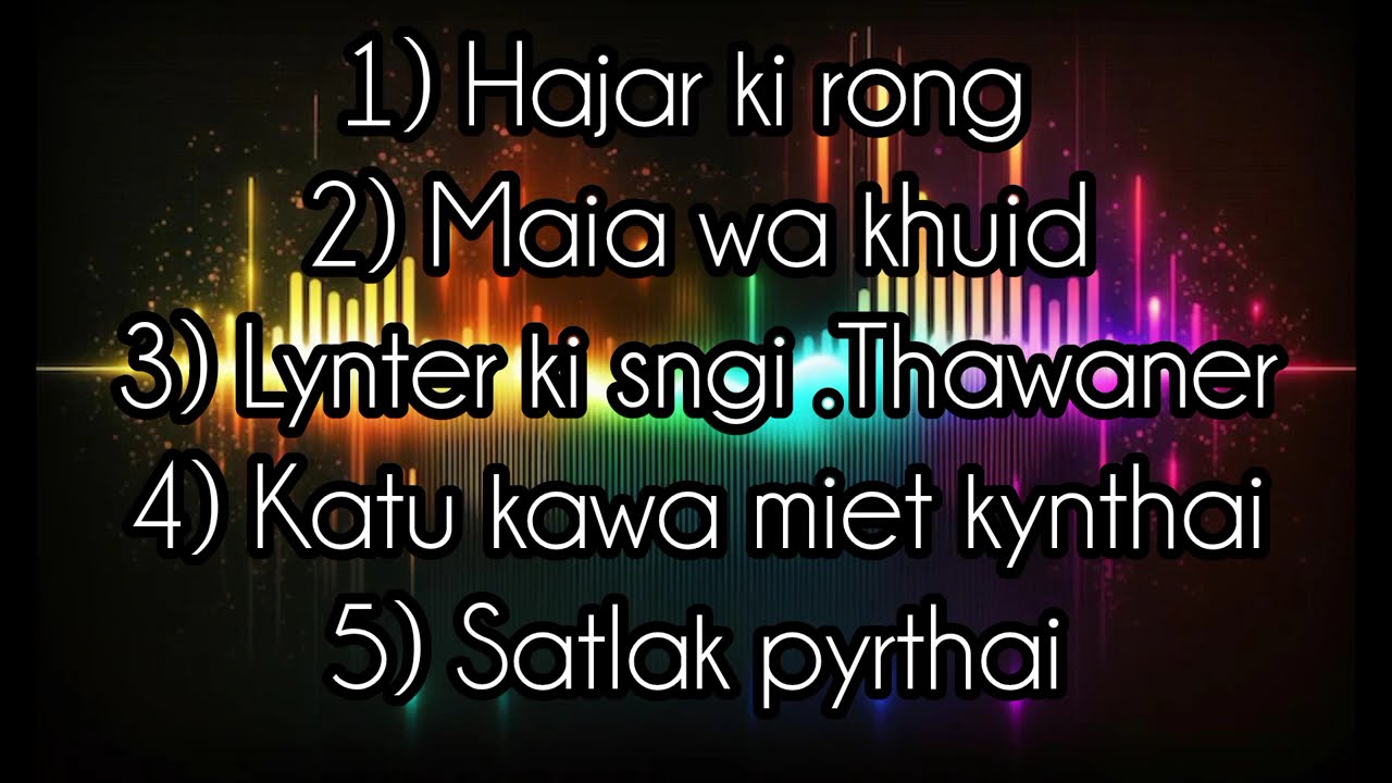 5 pnar best old song . Apk. Audio #khasisong #pnarsong