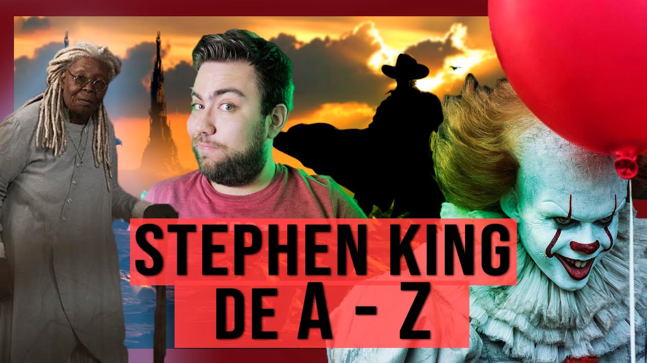 O UNIVERSO STEPHEN KING DE A a Z! DE M&Atilde;E ABAGAIL AO PENNYWISE! | ENCICLOP&Eacute;DIA DO KINGVERSO