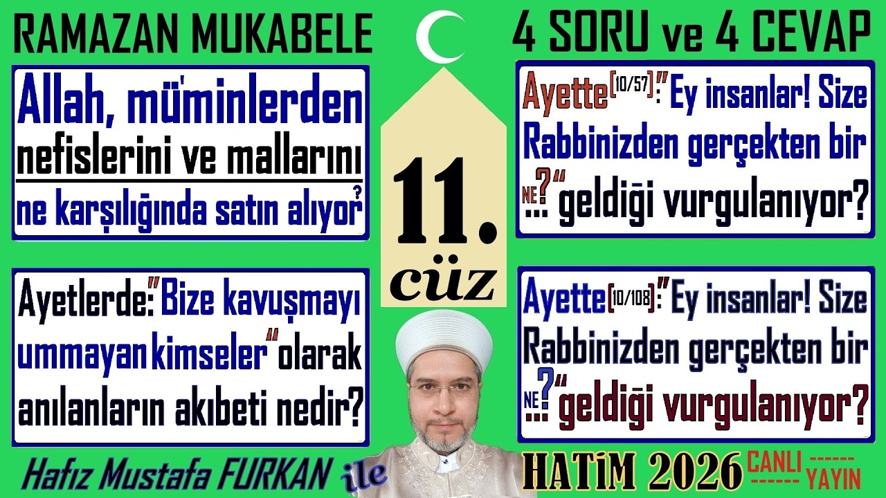 #kuran #mukabele 11.CÜZ TİLAVET sayfa takipli ve 4 soru 4 cevap #kuranmeali