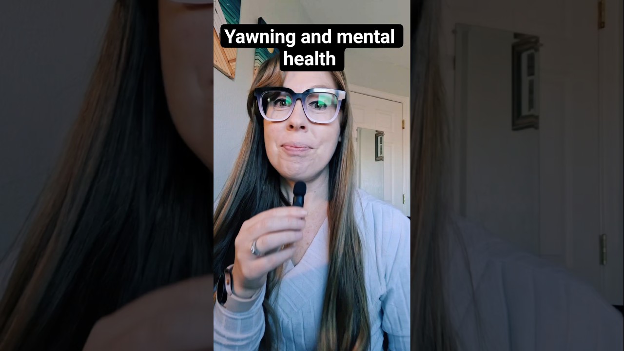 Yawning and mental health
