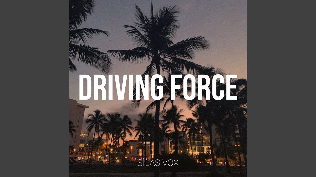 Driving Force