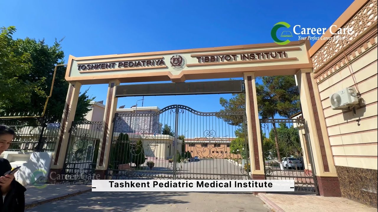 Tashkent Pediatric Medical Institute | TSAMPI | MBBS ABROAD | MBBS IN UZBEKISTAN