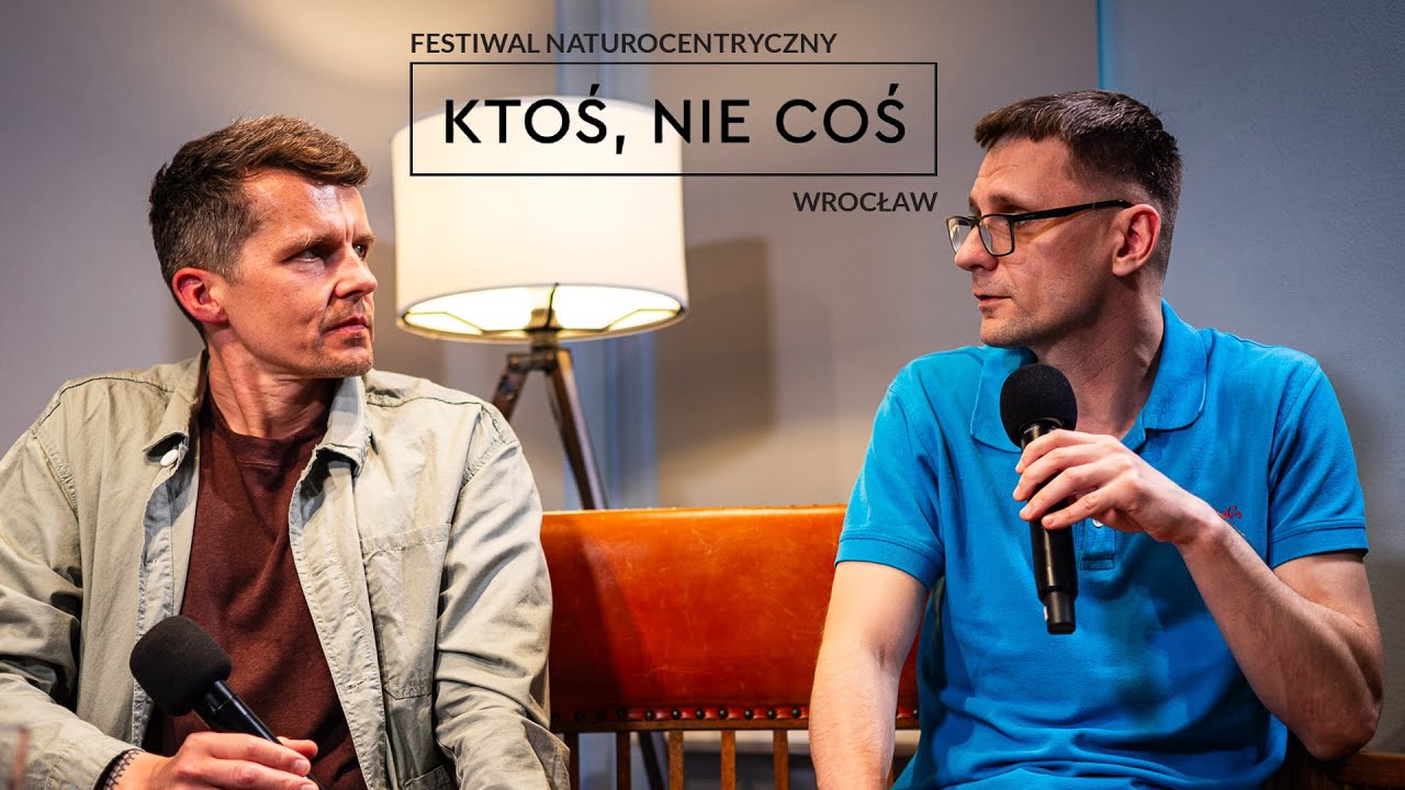 &bdquo;Ekośledztwa i myśliwi&rdquo;. Rozmowa z Michałem Fują i Pawłem Czernichem na festiwalu &bdquo;Ktoś, nie coś