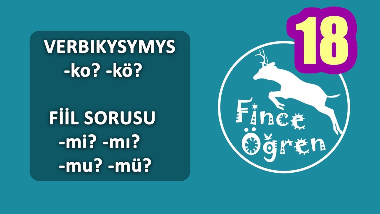 Verbikysymys / Fiil Sorusu