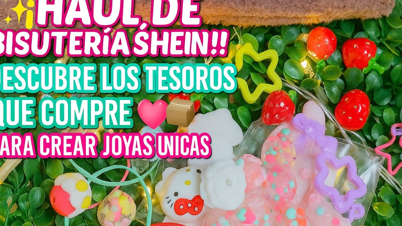 ✨¡Haul SHEIN! Descubre los Tesoros que Compré para Crear Joyas Únicas 💕