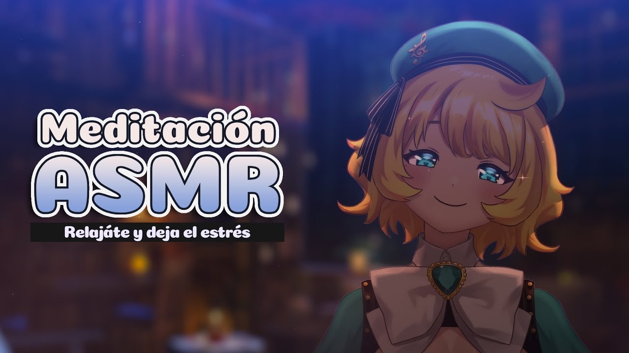 【Meditación ASMR】 Deja ir el estrés y duerme con estos soniditos místicos 💫✨