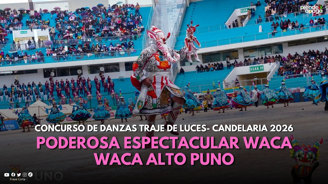 #Puno: Poderosa Espectacular Waca Waca Alto Puno - Festividad Virgen de la Candelaria 2026