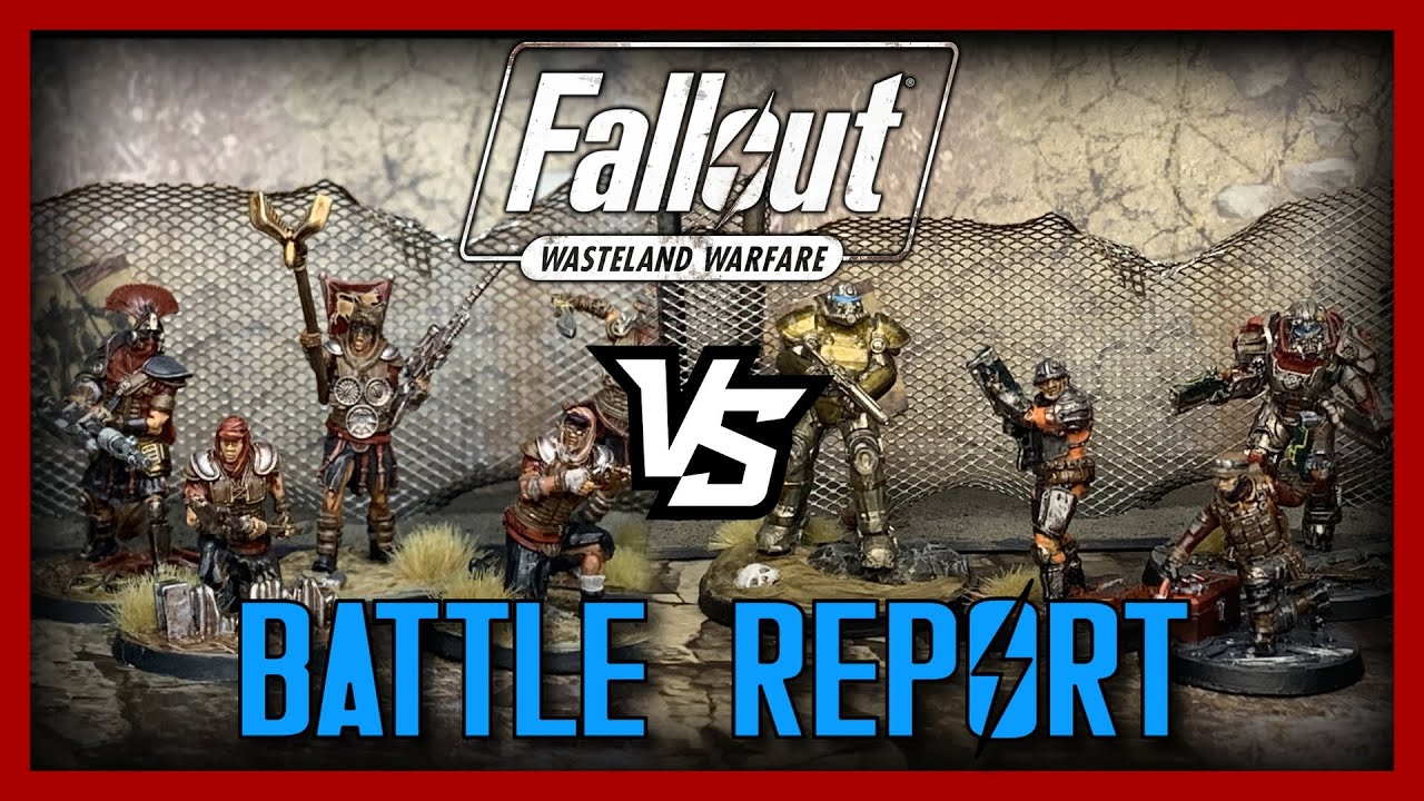 Fallout Wasteland Warfare Battle Report S2E1 - Caesar's Legion vs. Brotherhood of Steel