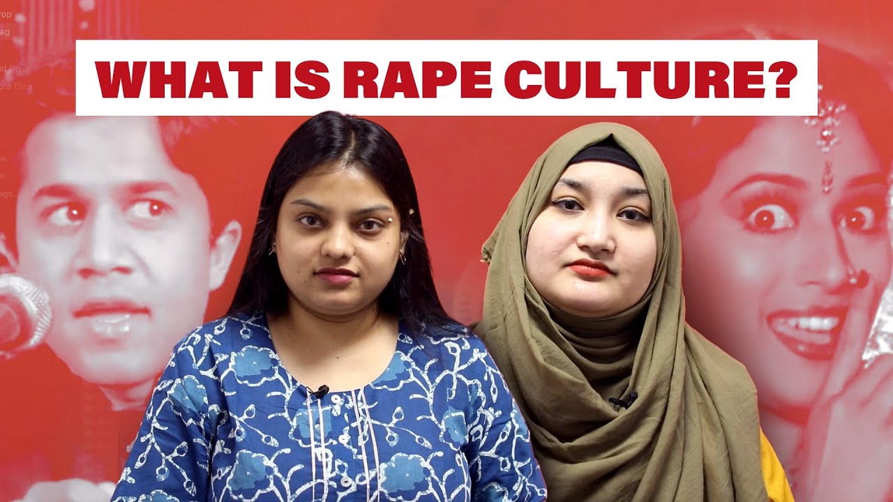 What Is Rape Culture?