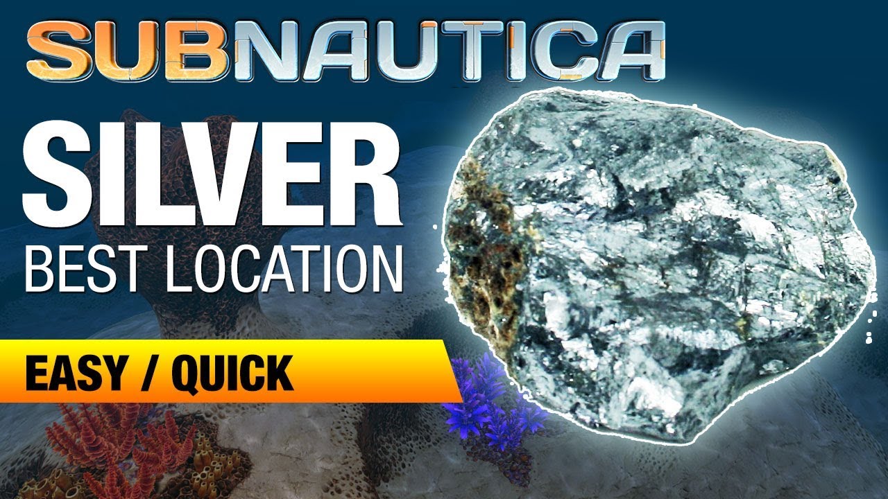 Where to find Silver Ore | SUBNAUTICA 2018