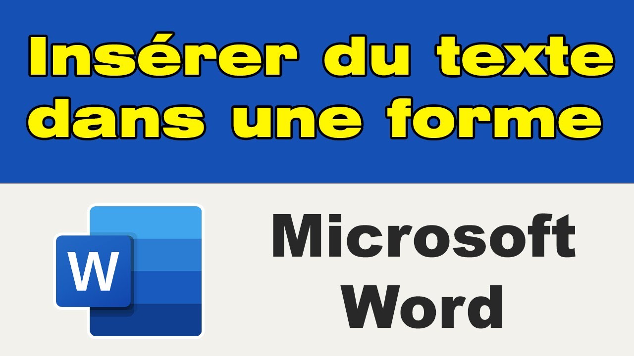 Comment insérer du texte dans une forme sous Word